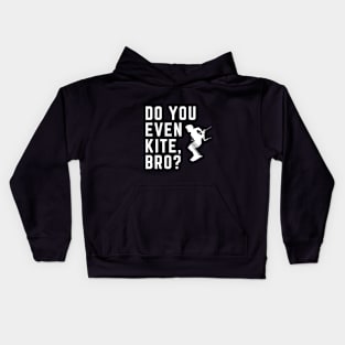 Do You Even Kite, Bro? Black Kids Hoodie